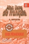 Mon livre de francais: Guide pedagogique / Французский язык Книга для учителя 2 класс Издательство: Просвещение, 2006 г Мягкая обложка, 96 стр ISBN 5-09-014406-0 Тираж: 3000 экз Формат: 60x90/16 (~145х217 мм) инфо 2357l.