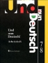 Und nun Deutsch! Arbeitsheft 7-8 Klasse Серия: Und nun Deutsch! инфо 2396l.