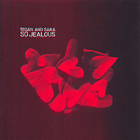Tegan And Sara So Jealous Формат: Audio CD (Jewel Case) Дистрибьютор: Sanctuary Records Лицензионные товары Характеристики аудионосителей 2004 г Альбом инфо 1098o.