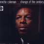 Ornette Coleman Change Of The Century Серия: Atlantic Jazz Masters инфо 1157o.