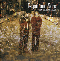 Tegan And Sara This Business Of Art Формат: Audio CD (Jewel Case) Дистрибьюторы: Warner Music, Торговая Фирма "Никитин" Европейский Союз Лицензионные товары Характеристики аудионосителей 2007 г Альбом: Импортное издание инфо 1382o.